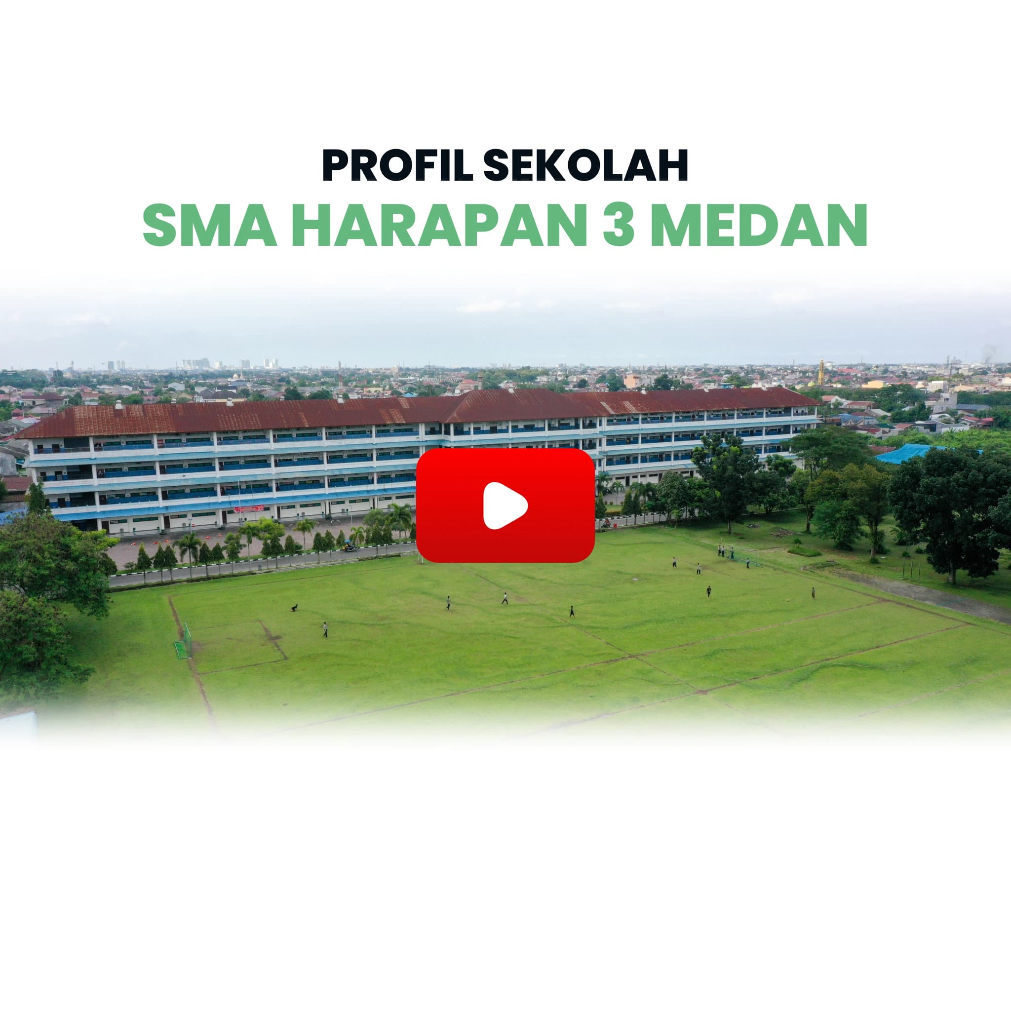 Thumbnail Profil Video SMA Harapan 3